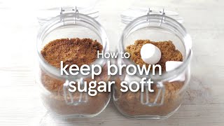 How to Keep Brown Sugar Soft 